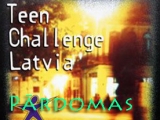Rehabilitācijas centrs  „TEEN CHALLENGE LATVIA”