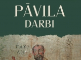 Iznācis tulkojums “Pāvila darbi”